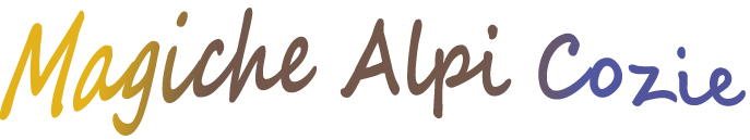 "Magiche Alpi Cozie" Magical Alpi Cozie "Magiche Alpi Cozie" Magical Alpi Cozie